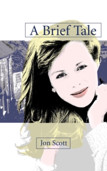 A Brief Tale, Paperback Book A Brief Tale, Paperback Book