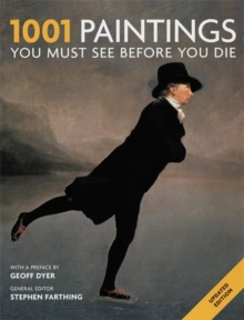 1001 Paintings You Must See Before You Die, Paperback Book 1001 Paintings You Must See Before You Die, Paperback Book
