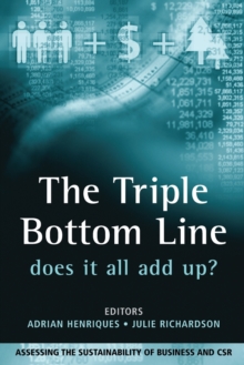 The Triple Bottom Line : Does It All Add Up, Paperback Book The Triple Bottom Line : Does It All Add Up, Paperback Book