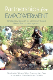 Partnerships for Empowerment : Participatory Research for Community-based Natural Resource Management, Paperback Book Partnerships for Empowerment : Participatory Research for Community-based Natural Resource Management, Paperback Book