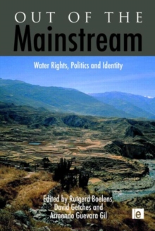 Out of the Mainstream : Water Rights, Politics and Identity, Hardback Book Out of the Mainstream : Water Rights, Politics and Identity, Hardback Book