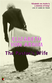 The Pastor's Wife : A Virago Modern Classic, Paperback / softback Book The Pastor's Wife : A Virago Modern Classic, Paperback / softback Book
