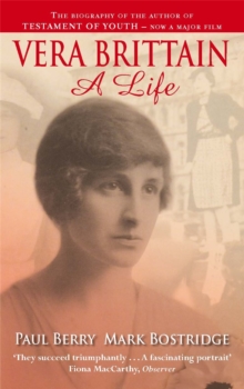 Vera Brittain: A Life, Paperback Book Vera Brittain: A Life, Paperback Book