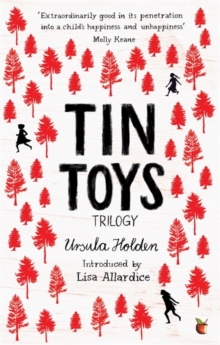 The Tin Toys Trilogy : A Virago Modern Classic, Paperback Book The Tin Toys Trilogy : A Virago Modern Classic, Paperback Book