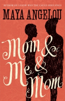 Mom and Me and Mom, Paperback / softback Book Mom and Me and Mom, Paperback / softback Book