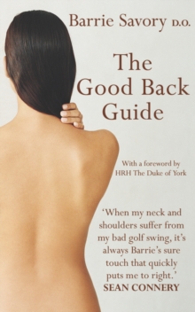The Good Back Guide, Paperback Book The Good Back Guide, Paperback Book