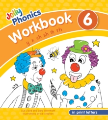 Jolly Phonics Workbook 6 : in Print Letters (American English edition)