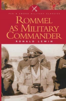 Rommel as a Military Commander, Paperback Book Rommel as a Military Commander, Paperback Book