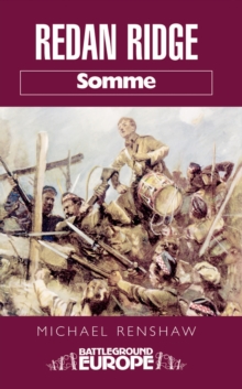 Redan Ridge : Battleground - WW1, Paperback Book Redan Ridge : Battleground - WW1, Paperback Book