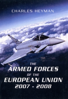 The Armed Forces of the European Union 2012-2013, Paperback Book The Armed Forces of the European Union 2012-2013, Paperback Book