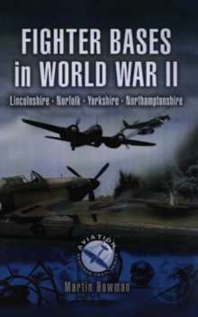 World War Two RAF Airfields in Norfolk, Paperback Book World War Two RAF Airfields in Norfolk, Paperback Book