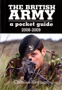 The British Army: A Pocket Guide, Paperback Book The British Army: A Pocket Guide, Paperback Book