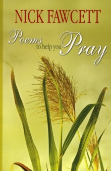 Poems to Help You Pray, Paperback / softback Book Poems to Help You Pray, Paperback / softback Book