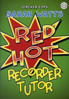 RED HOT RECORDER TUTOR DESCANT - TEACHER, Paperback Book RED HOT RECORDER TUTOR DESCANT - TEACHER, Paperback Book