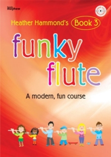 FUNKY FLUTE 3 PUPIL, Paperback Book FUNKY FLUTE 3 PUPIL, Paperback Book