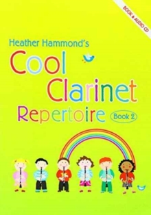 COOL CLARINET REPERTOIRE BOOK 2 PUPIL, Paperback Book COOL CLARINET REPERTOIRE BOOK 2 PUPIL, Paperback Book