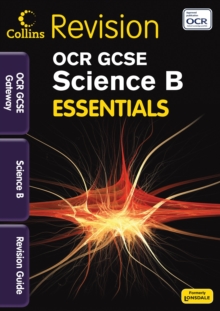 OCR Gateway Science B : Revision Guide, Paperback Book OCR Gateway Science B : Revision Guide, Paperback Book