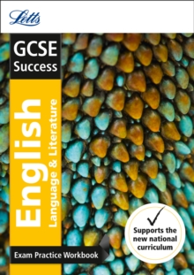 GCSE 9-1 English Language and English Literature Exam Practice Workbook, with Practice Test Paper, Paperback / softback Book GCSE 9-1 English Language and English Literature Exam Practice Workbook, with Practice Test Paper, Paperback / softback Book