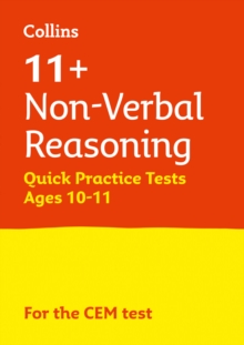 11+ Non-Verbal Reasoning Quick Practice Tests Age 10-11 for the CEM tests, Paperback Book 11+ Non-Verbal Reasoning Quick Practice Tests Age 10-11 for the CEM tests, Paperback Book