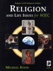 Badger GCSE Religious Studies : Religion and Life Issues for WJEC