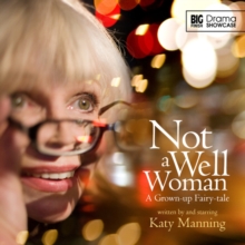 Not a Well Woman, CD-Audio Book Not a Well Woman, CD-Audio Book