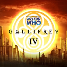 Gallifrey : No. 4, CD-Audio Book Gallifrey : No. 4, CD-Audio Book