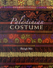 Palestinian Costume, Paperback / softback Book Palestinian Costume, Paperback / softback Book