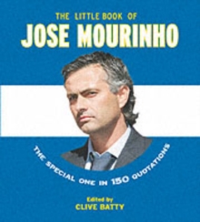 The Little Book of Jose Mourinho, Paperback Book The Little Book of Jose Mourinho, Paperback Book