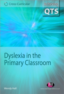 Dyslexia in the Primary Classroom, Paperback / softback Book Dyslexia in the Primary Classroom, Paperback / softback Book
