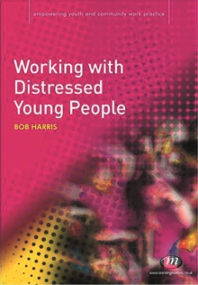 Working with Distressed Young People