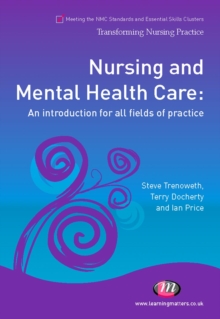 Nursing and Mental Health Care : An introduction for all fields of practice