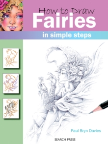 How to Draw: Fairies, Paperback Book How to Draw: Fairies, Paperback Book