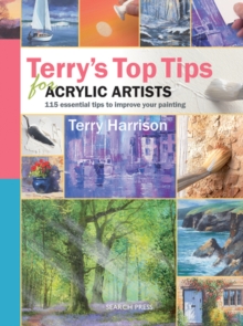 Terry's Top Tips for Acrylic Artists, Spiral bound Book Terry's Top Tips for Acrylic Artists, Spiral bound Book