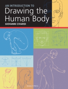 An Introduction to Drawing the Human Body, Paperback Book An Introduction to Drawing the Human Body, Paperback Book