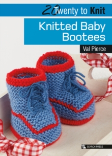 Twenty to Make: Knitted Baby Bootees, Paperback Book Twenty to Make: Knitted Baby Bootees, Paperback Book