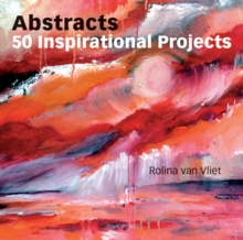 Abstracts: 50 Inspirational Projects