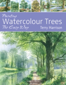 Painting Watercolour Trees the Easy Way, Paperback Book Painting Watercolour Trees the Easy Way, Paperback Book