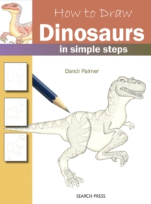 How to Draw: Dinosaurs, Paperback Book How to Draw: Dinosaurs, Paperback Book