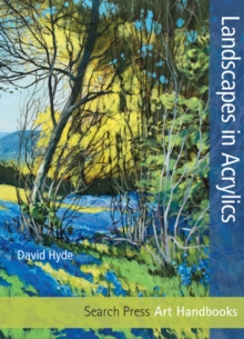 Art Handbooks: Landscapes in Acrylics, Paperback Book Art Handbooks: Landscapes in Acrylics, Paperback Book