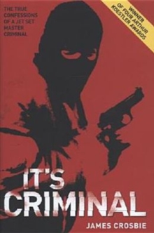 It's Criminal, Hardback Book It's Criminal, Hardback Book