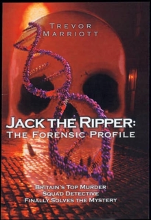Jack the Ripper : The 21st Century Investigation, Hardback Book Jack the Ripper : The 21st Century Investigation, Hardback Book
