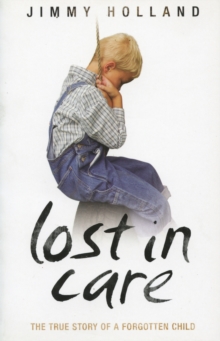 Lost in Care, Paperback Book Lost in Care, Paperback Book