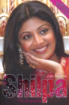 Shilpa Shetty : The Biography, Paperback Book Shilpa Shetty : The Biography, Paperback Book