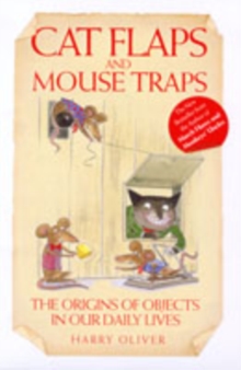 Cat Flaps and Mouse Traps, Hardback Book Cat Flaps and Mouse Traps, Hardback Book
