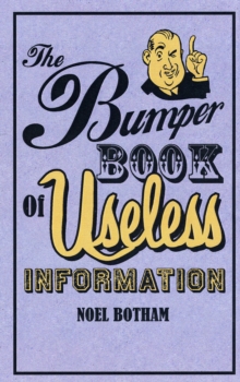 The Bumper Book of Useless Information, Hardback Book The Bumper Book of Useless Information, Hardback Book