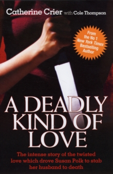 A Deadly Kind of Love, Paperback Book A Deadly Kind of Love, Paperback Book