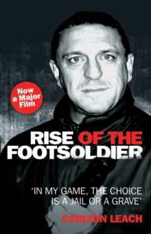 Rise of the Foot Soldier, Hardback Book Rise of the Foot Soldier, Hardback Book