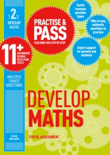 Practise & Pass 11+ Level Two: Develop Maths, Paperback Book Practise & Pass 11+ Level Two: Develop Maths, Paperback Book