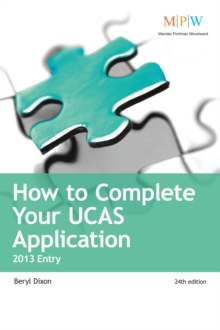 How to Complete Your UCAS Application 2013 entry