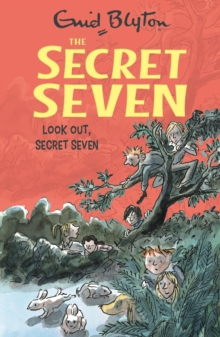 Look Out, Secret Seven : Book 14